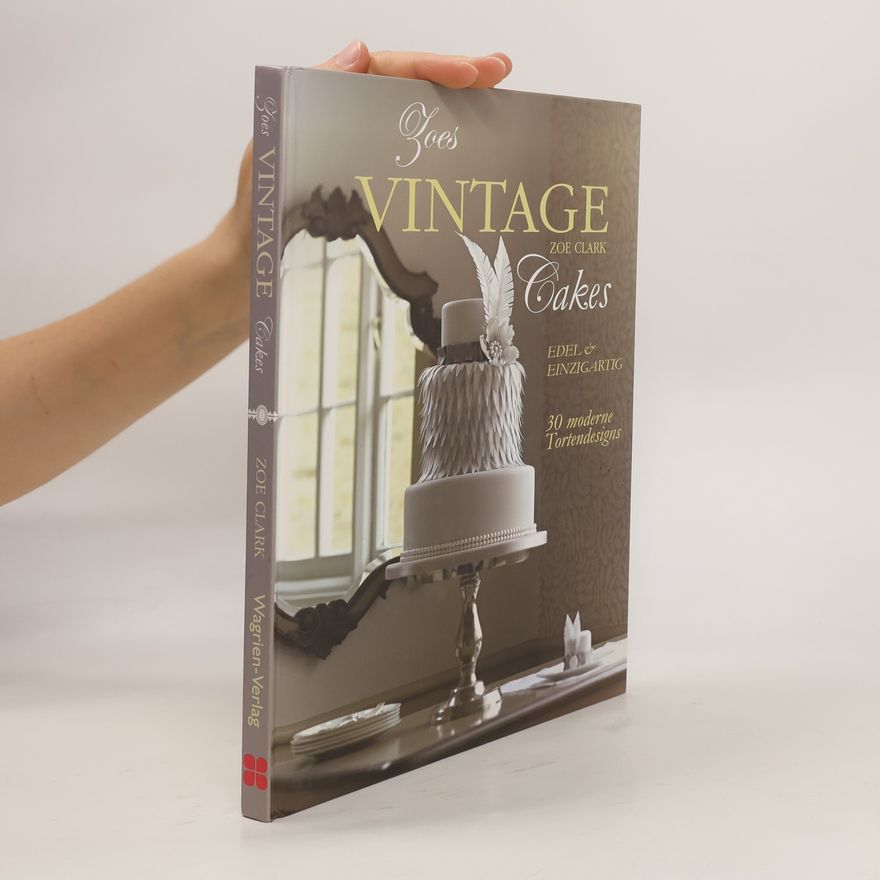 Zoe Clark Zoes Vintage Cakes