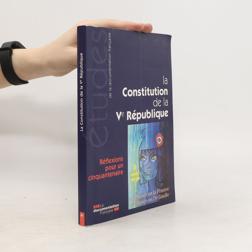 Kolektív autorov La Constitution de la Ve République