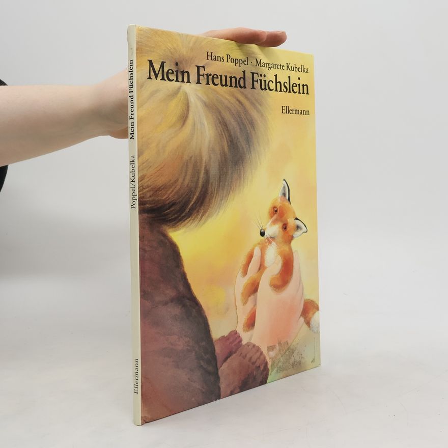 Hans Poppel Mein Freund Füchslein