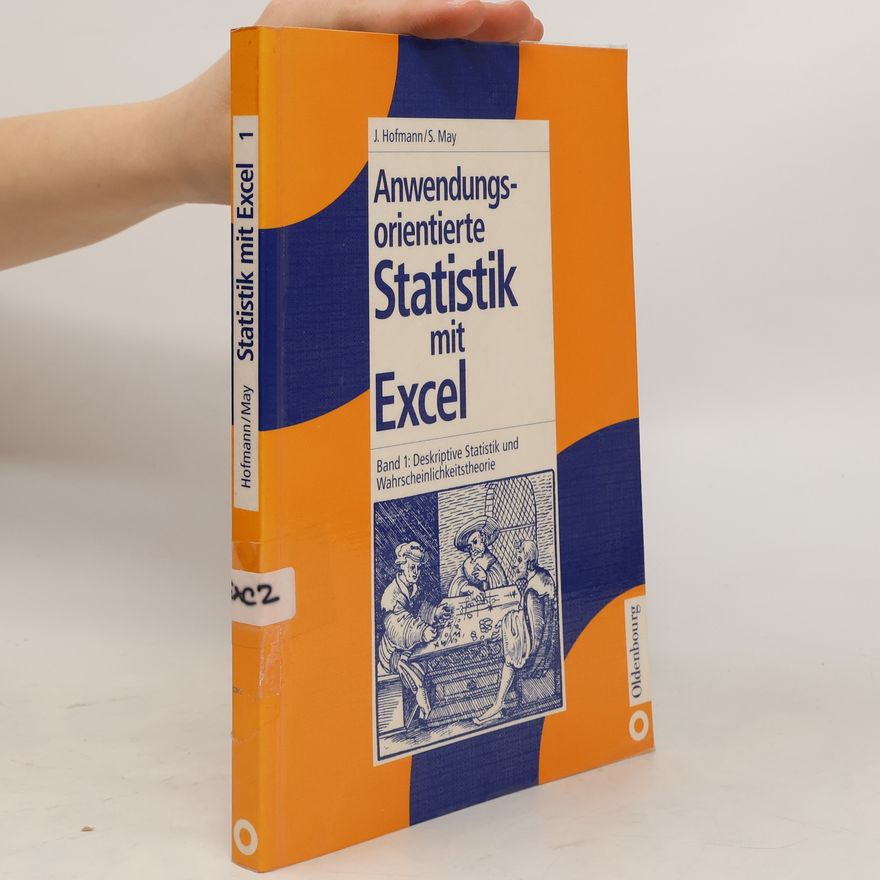 Autorenkollektiv Anwendungsorientierte Statistik mit Excel