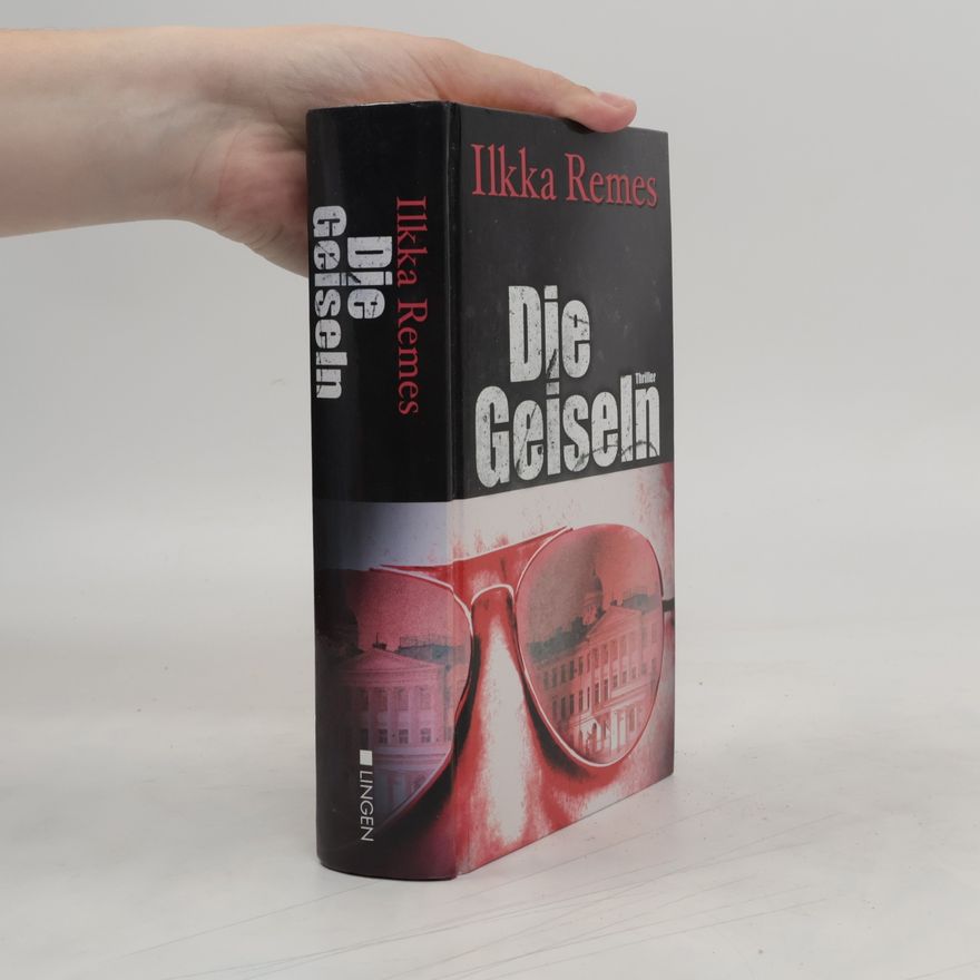 Ilkka Remes Die Geiseln
