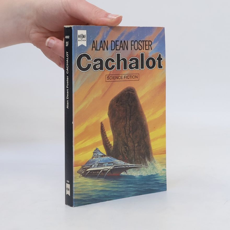 Alan Dean Foster Cachalot