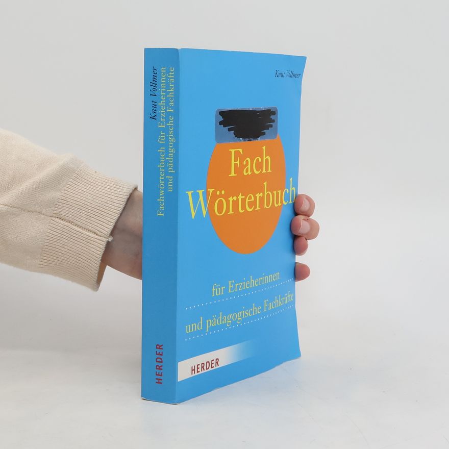 Knut Vollmer Fachwörterbuch für Erzieherinnen und pädagogische Fachkräfte