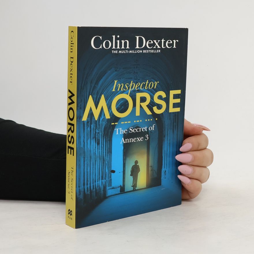Colin Dexter The Secret of Annexe 3
