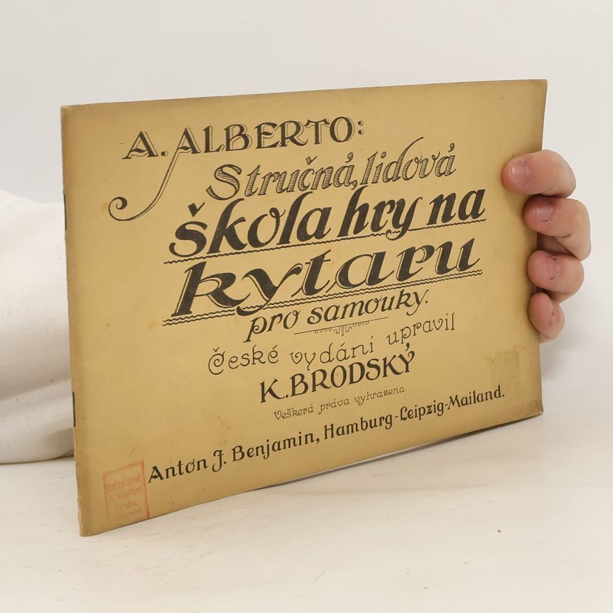 A. Alberto Stručná lidová škola hry na mandolinu pro samouky