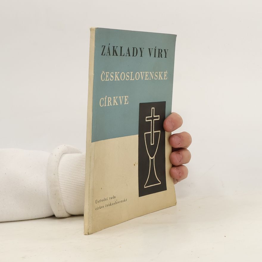 Autorenkollektiv Základy víry československé církve