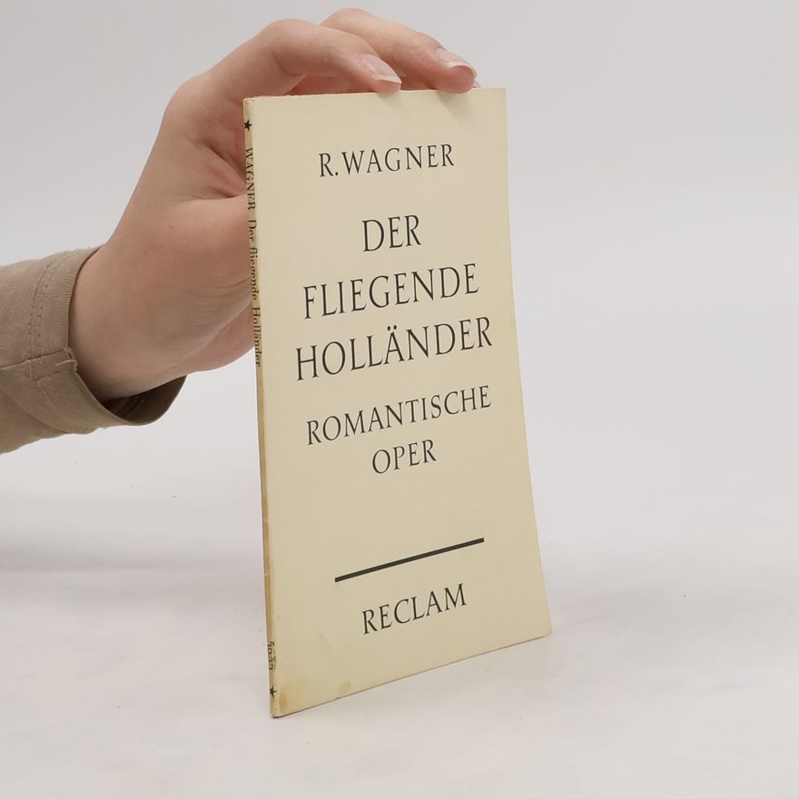Richard Wagner Der fliegende Holländer