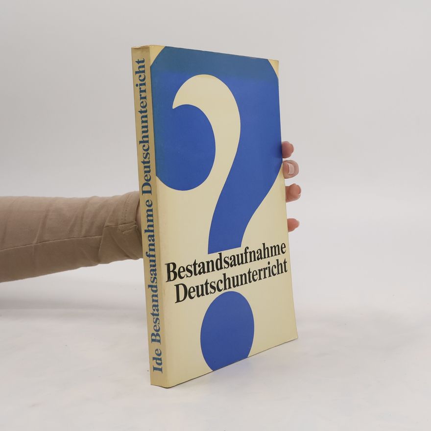 Autorenkollektiv Bestandsaufnahme Deutschunterricht