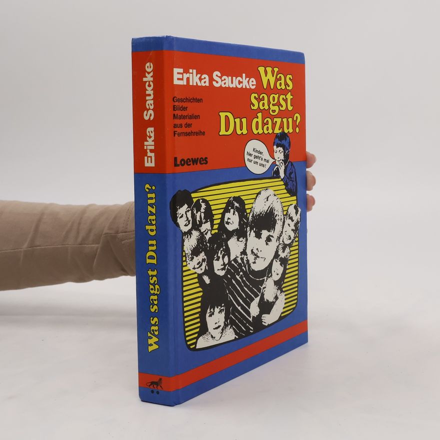 Erika Saucke Was sagst du dazu?