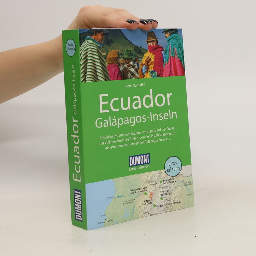 Peter Korneffel DuMont Reise-Handbuch Reiseführer Ecuador, Galápagos-Inseln