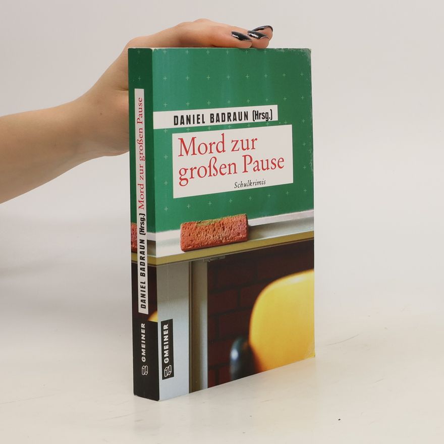 Daniel Badraun Mord zur großen Pause