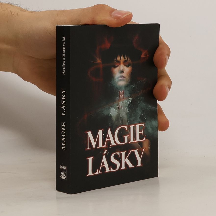 Andrea Bátovská Magie lásky