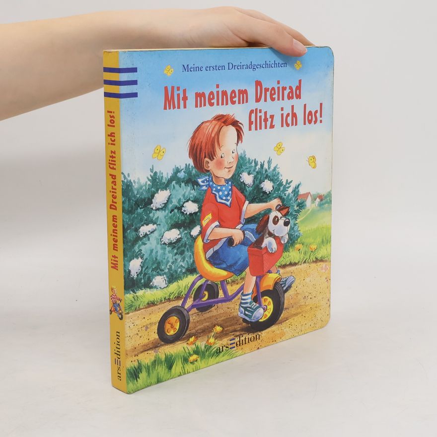 Antje Flad Mit meinem Dreirad flitz ich los!