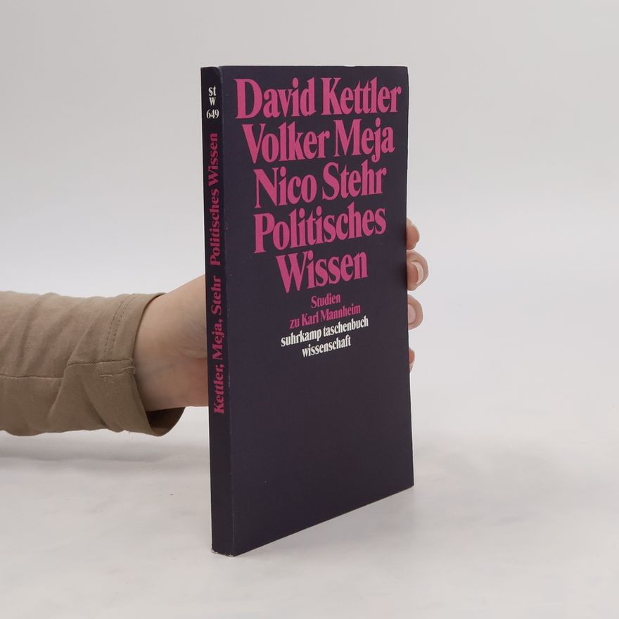 David Kettler Politisches Wissen
