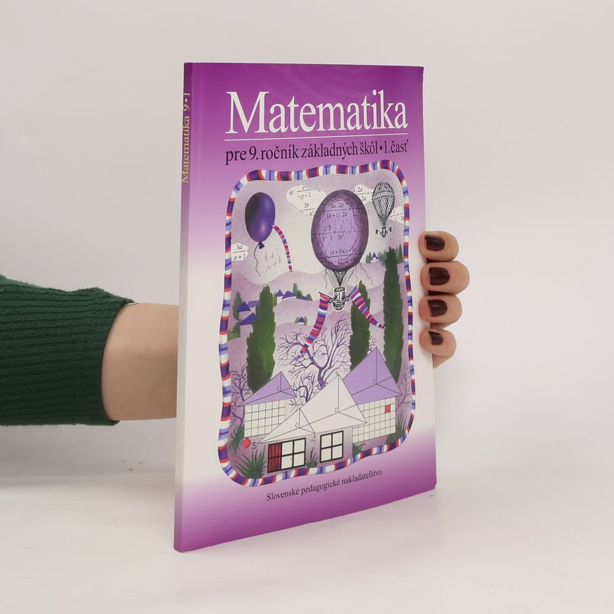 Kolektiv autorů Matematika pre 9. ročník zakládaných škôl 1