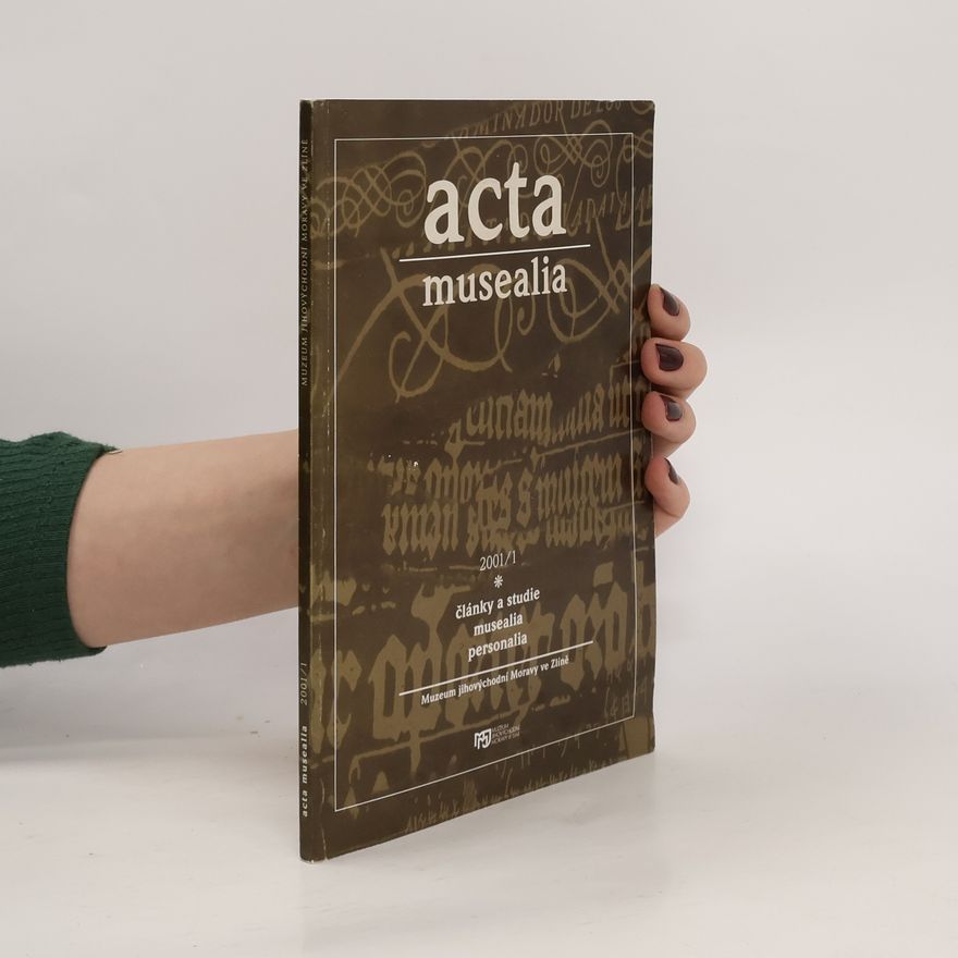 Autorenkollektiv Acta musealia 2001/1, personalia, články a studie