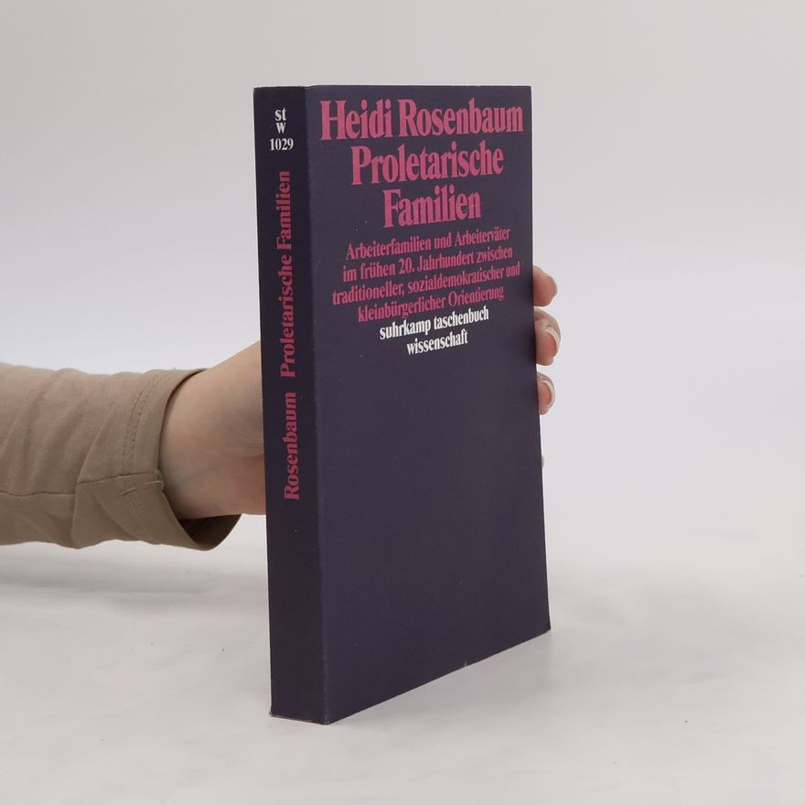 Heidi Rosenbaum Proletarische Familien