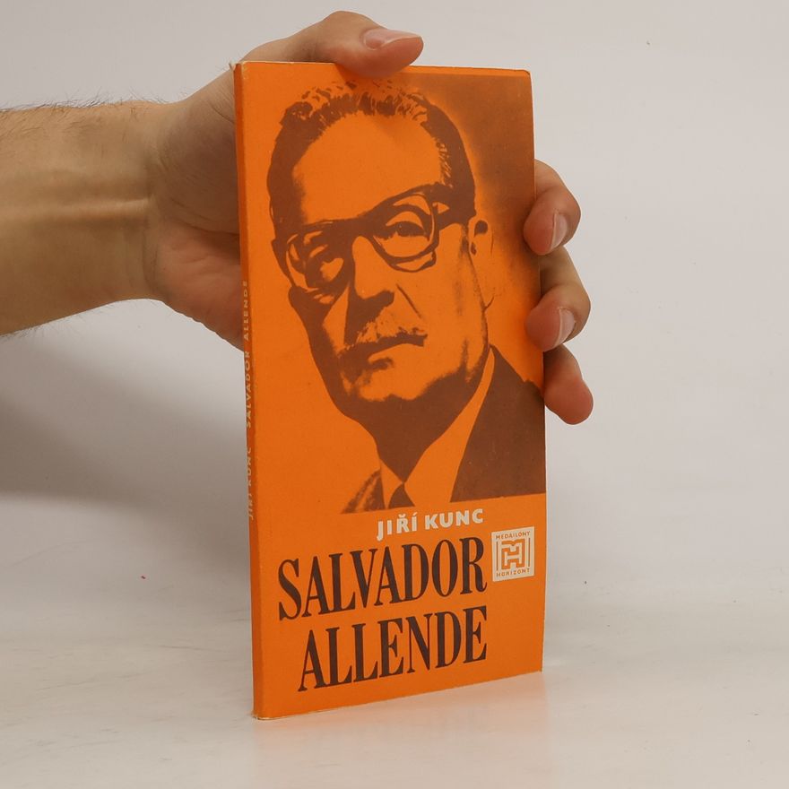 Jiří Kunc Salvador Allende