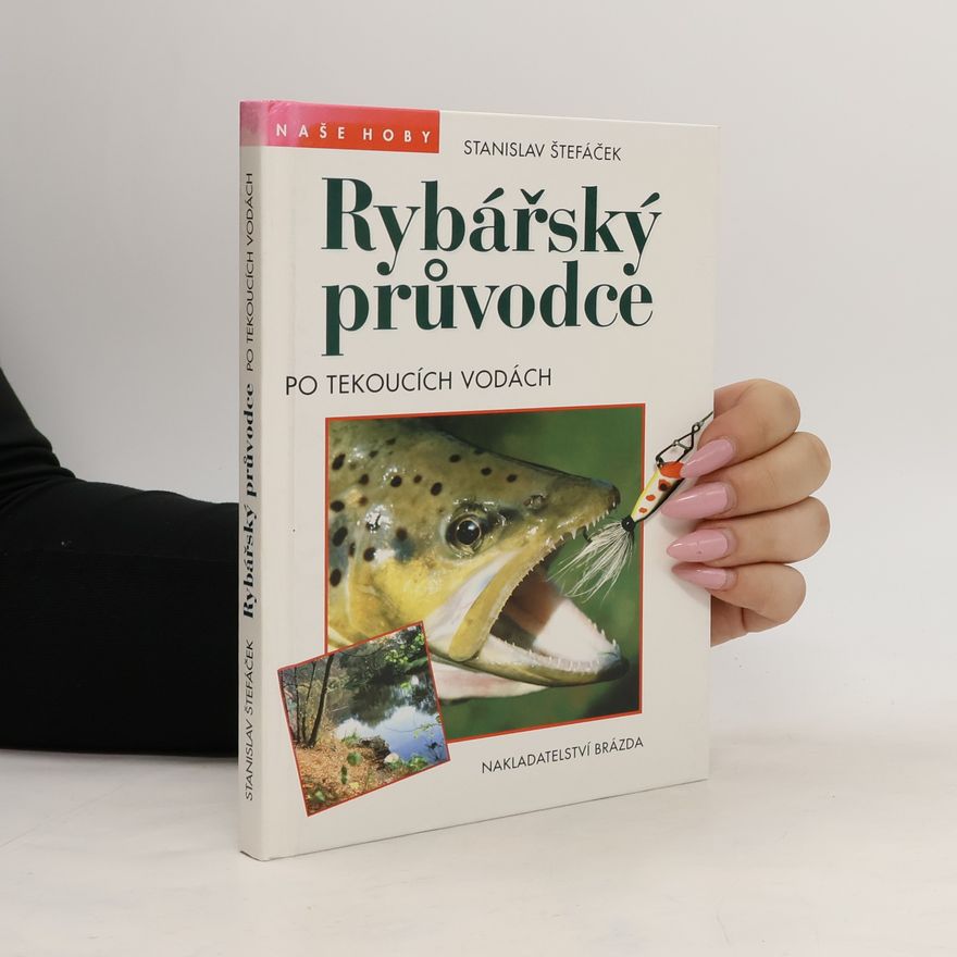 Petr Kubát Rybářský průvodce po tekoucích vodách