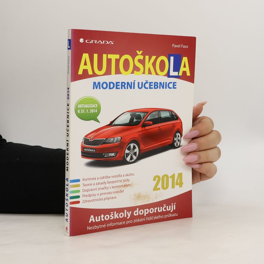 Pavel Faus Autoškola - Moderní učebnice (2014)