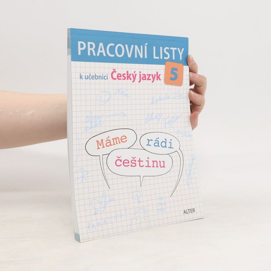 Miroslava Horáčková Pracovní listy k učebnici Český jazyk 5