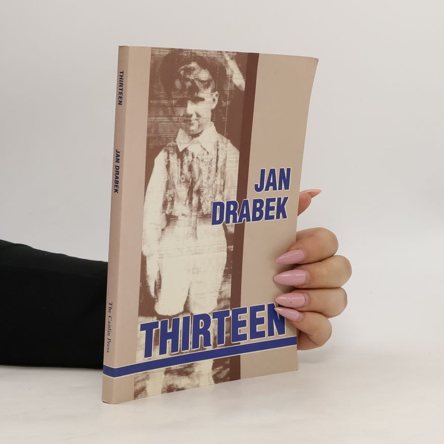 Jan Drábek Thirteen