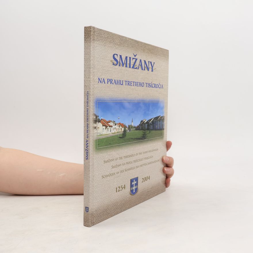 Autorenkollektiv Smižany na prahu tretieho tisícročia