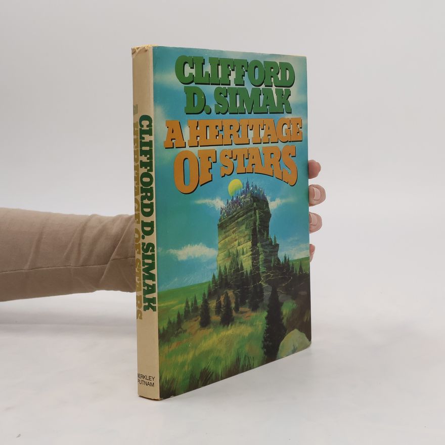 Clifford D. Simak A Heritage of Stars