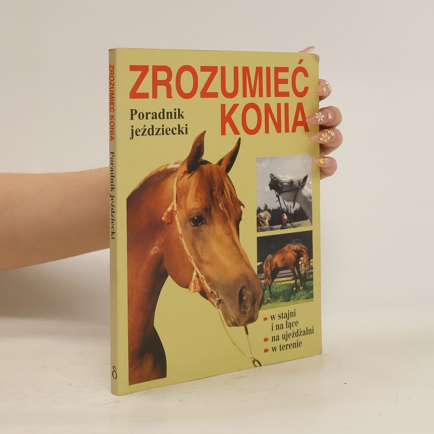 Isabelle Neumann-Cosel Zrozumieć konia