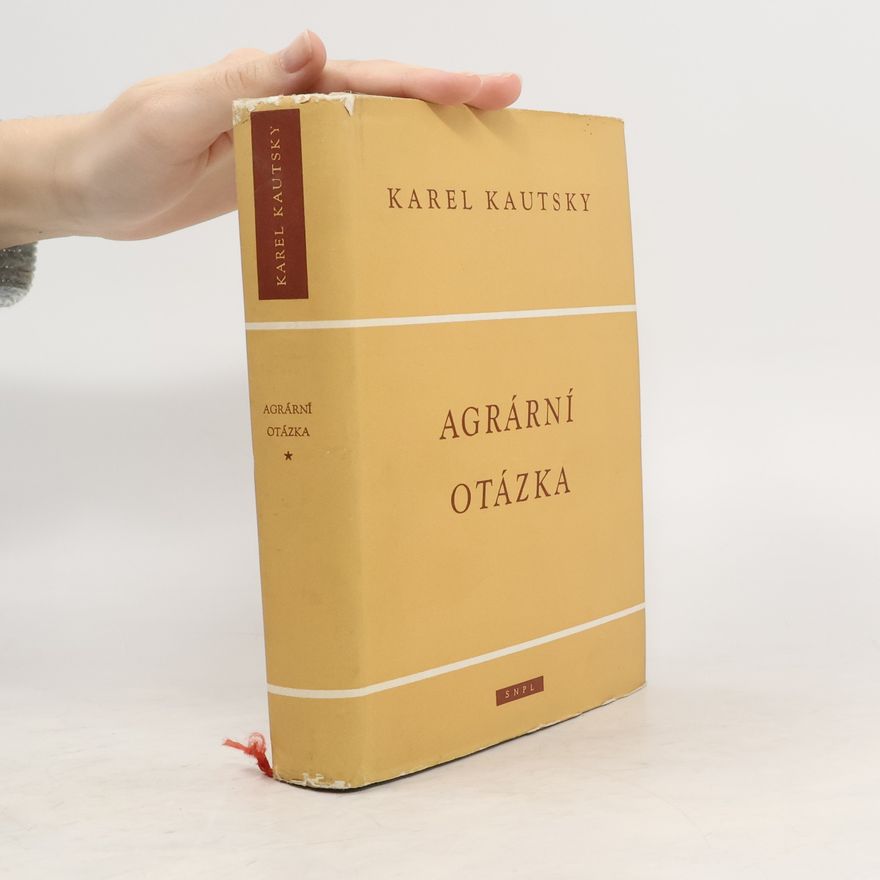 Karl Kautsky Agrární otázka
