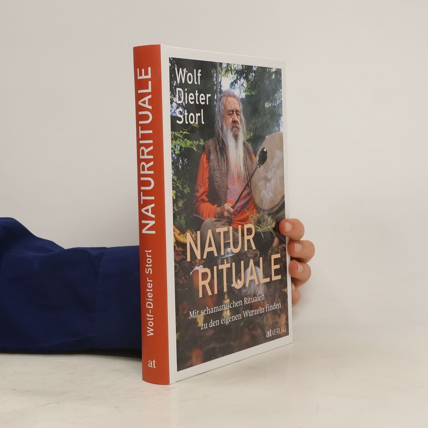 Wolf Dieter Storl Naturrituale
