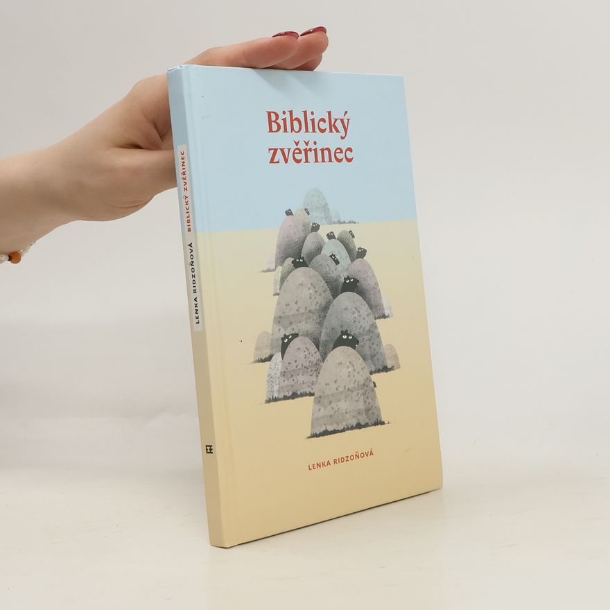 Lenka Ridzoňová Biblický zvěřinec