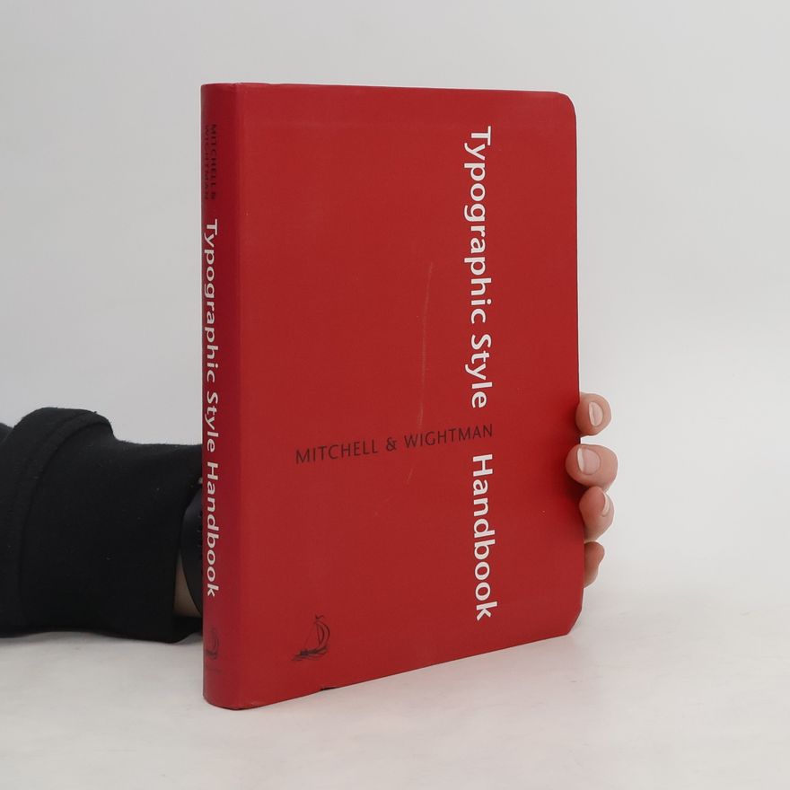 Wightman Susan Typographic Style Handbook