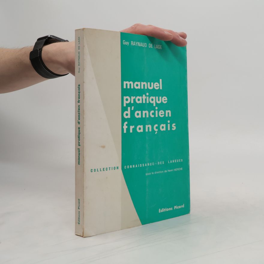 Various authors Manuel pratique d'ancien Français