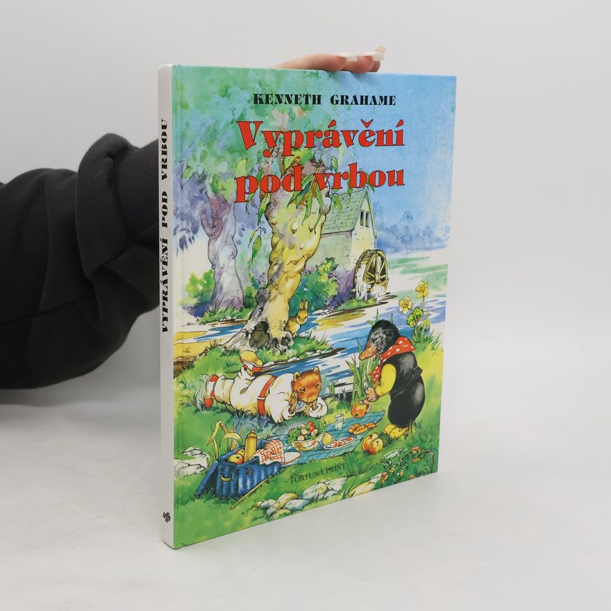Kenneth Grahame Vyprávění pod vrbou