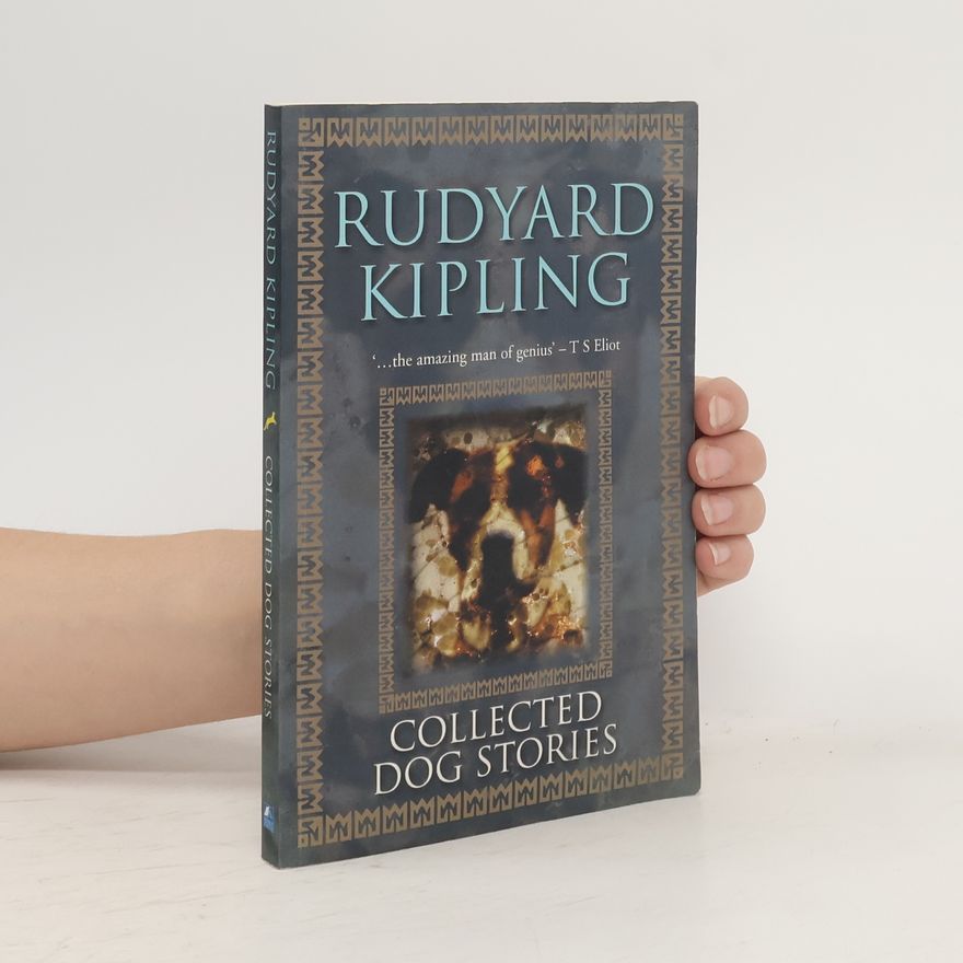 Rudyard Kipling Collected Dog Stories