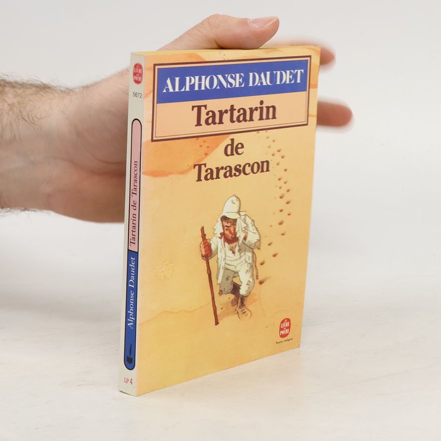 Alphonse Daudet Tartarin de Tarascon