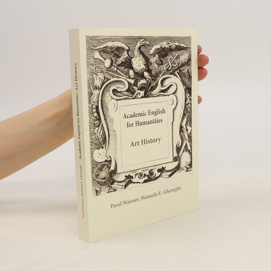 Pavel Waisser Academic English for Humanities. Art History