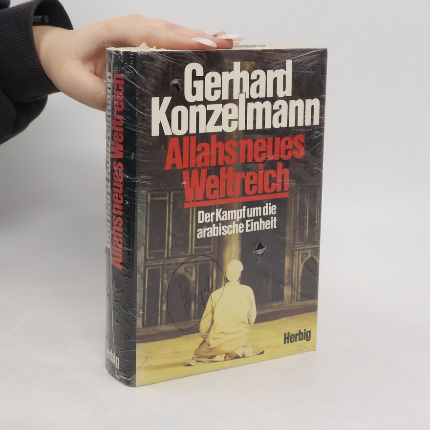 Gerhard Konzelmann Allahs neues Weltreich