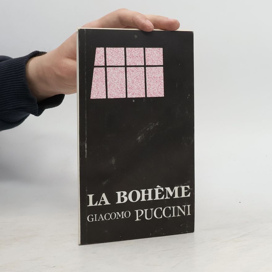 Giacomo Puccini La Boheme