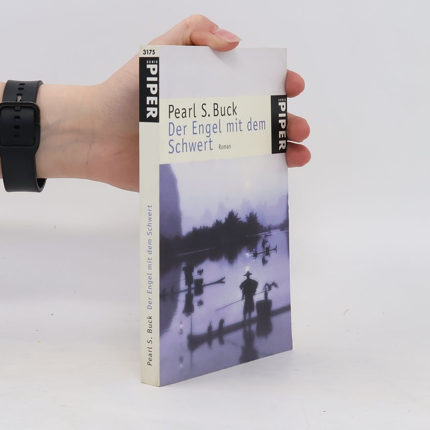 Pearl S. Buck Der Engel mit dem Schwert