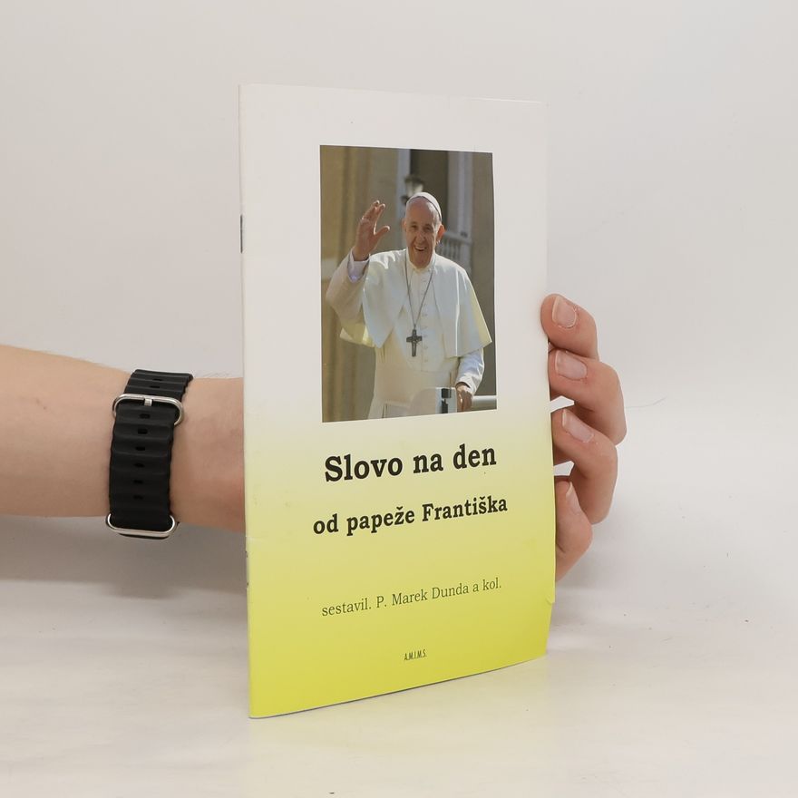 Various authors Slovo na den od papeže Františka