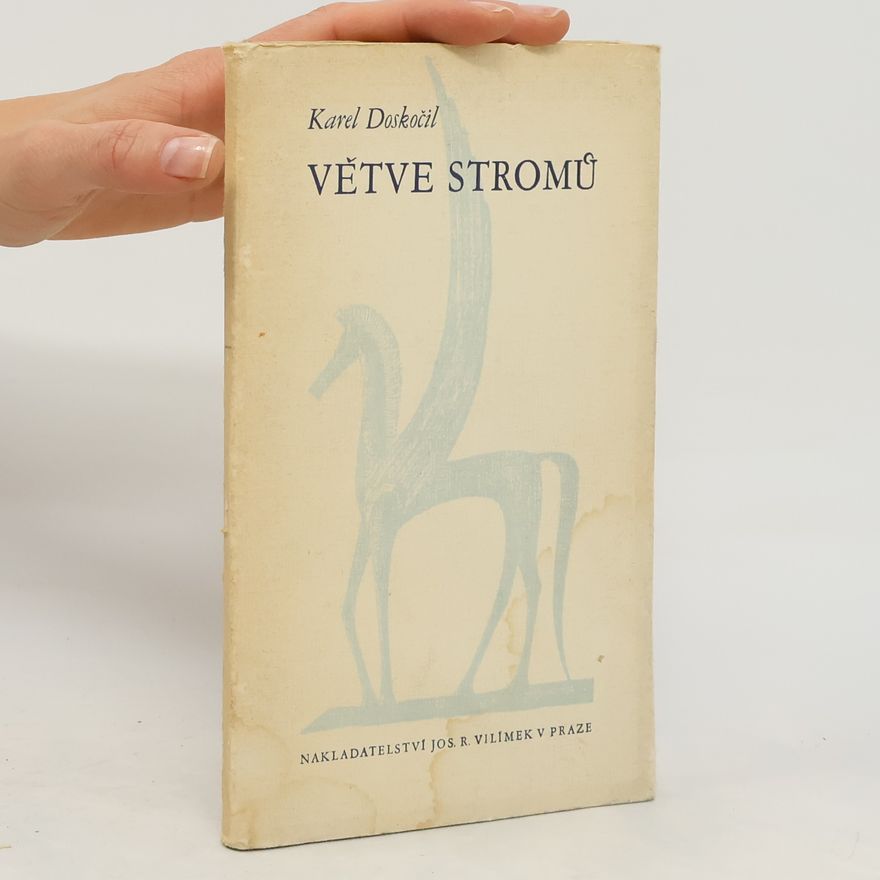 Doskočil Karel Větve stromů