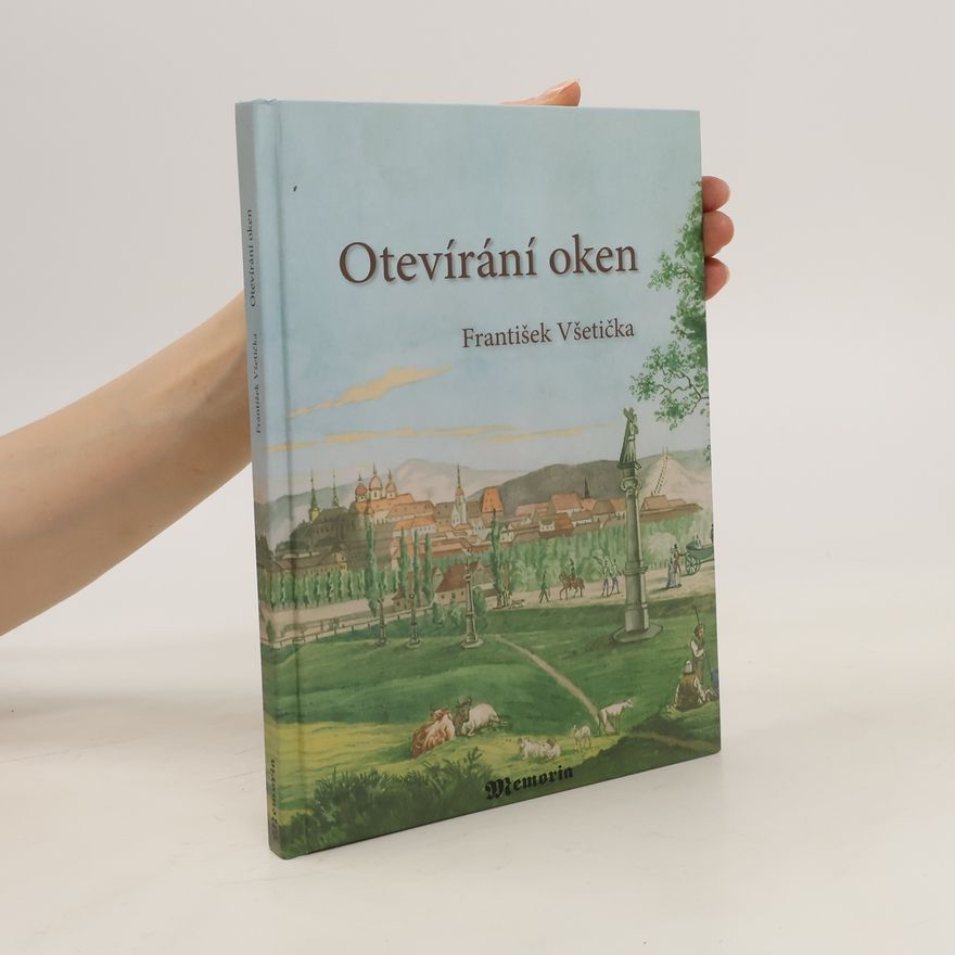 František Všetička Otevírání oken