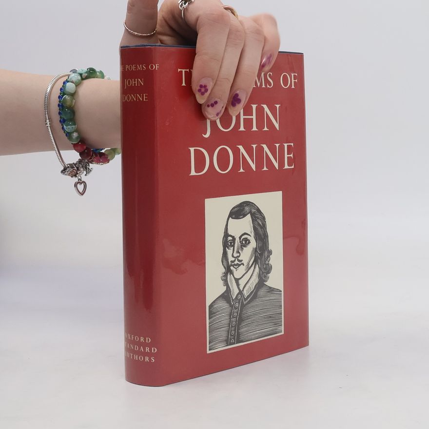 John Donne The Poems of John Donne
