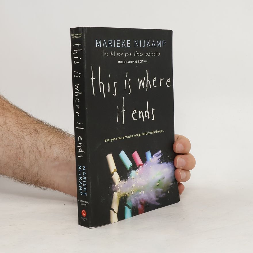 Marieke Nijkamp This Is Where It Ends