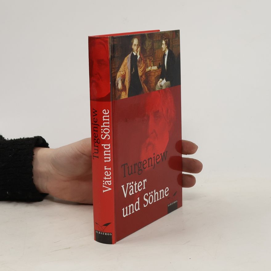Ivan Turgenev Väter und Söhne