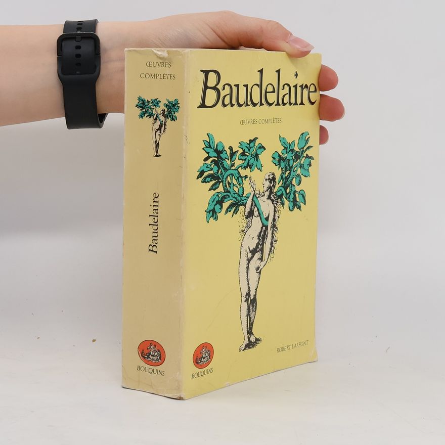 Charles Baudelaire Oeuvres complètes