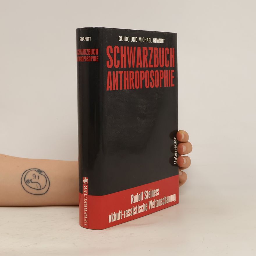 Guido Grandt Schwarzbuch Anthroposophie
