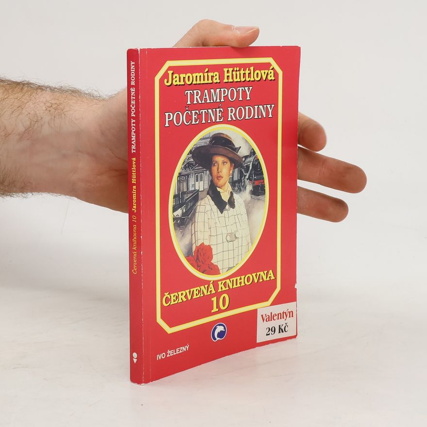 Jaromíra Hüttlová Trampoty početné rodiny